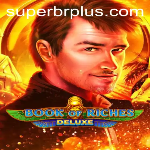 Exploring Book of Riches Deluxe: A Thrilling Adventure